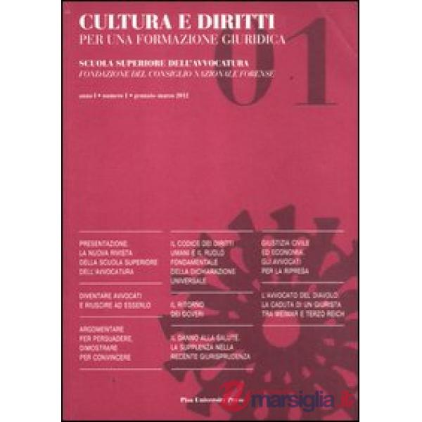Cultura e diritti. Per una formazione giuridica (2012). Vol. 1