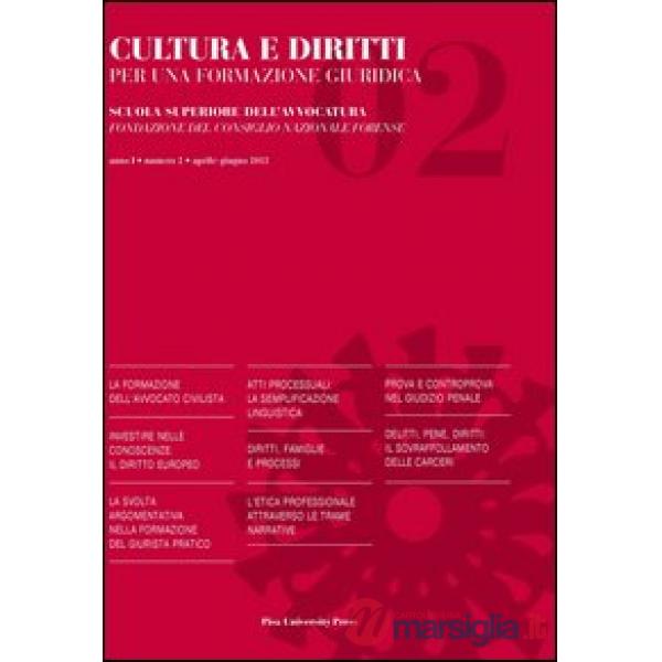 Cultura e diritti. Per una formazione giuridica (2012). Vol. 2