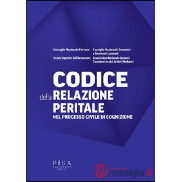 Codice della relazione peritale nel processo civile di cognizione