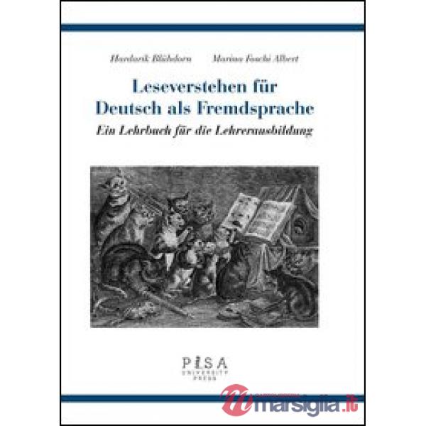 Leseverstehen fur Deutsch als Fremdsprache. Ein Lehrbuch fur die Lehrerausbildung