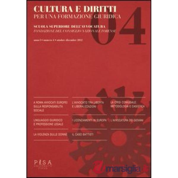 Cultura e diritti. Per una formazione giuridica (2012). Vol. 4