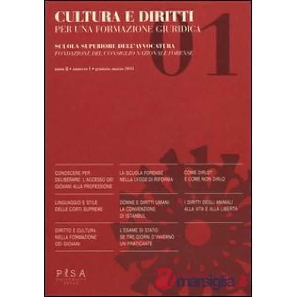 Cultura e diritti. Per una formazione giuridica (2013). Vol. 1