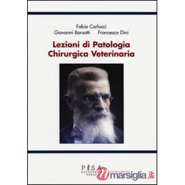 Lezioni di patologia chirurgica veterinaria