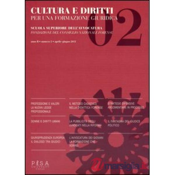 Cultura e diritti. Per una formazione giuridica (2013). Vol. 2