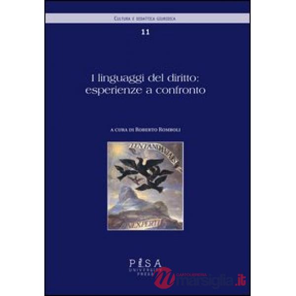 Linguaggi del diritto: esperienze a confronto (I)