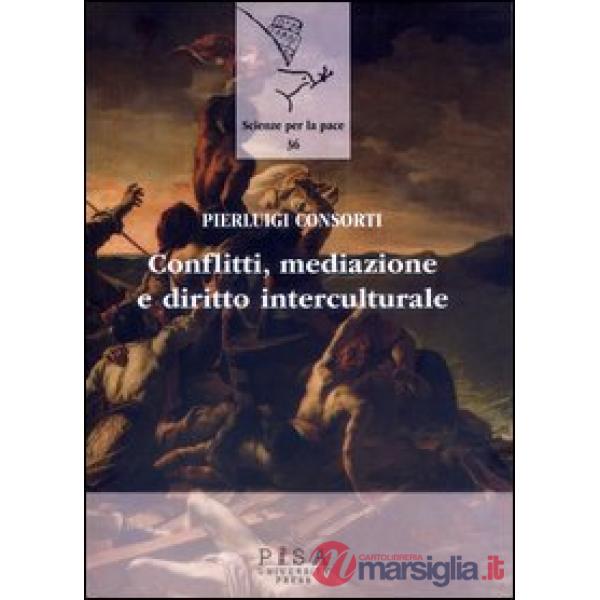Conflitti, mediazione e diritto interculturale