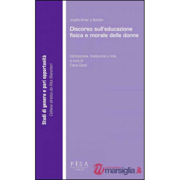 Discorso sull'educazione fisica e morale delle donne