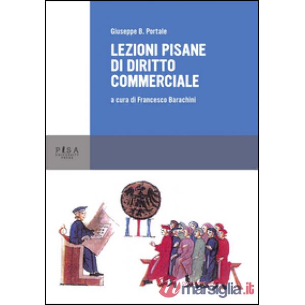 Lezioni pisane di diritto commerciale