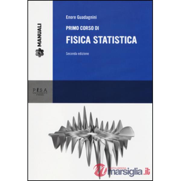 Primo corso di fisica statistica