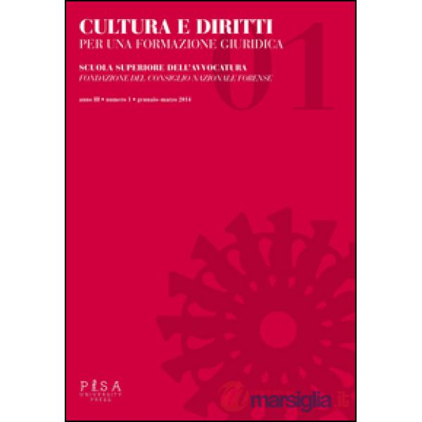Cultura e diritti. Per una formazione giuridica (2014). Vol. 1