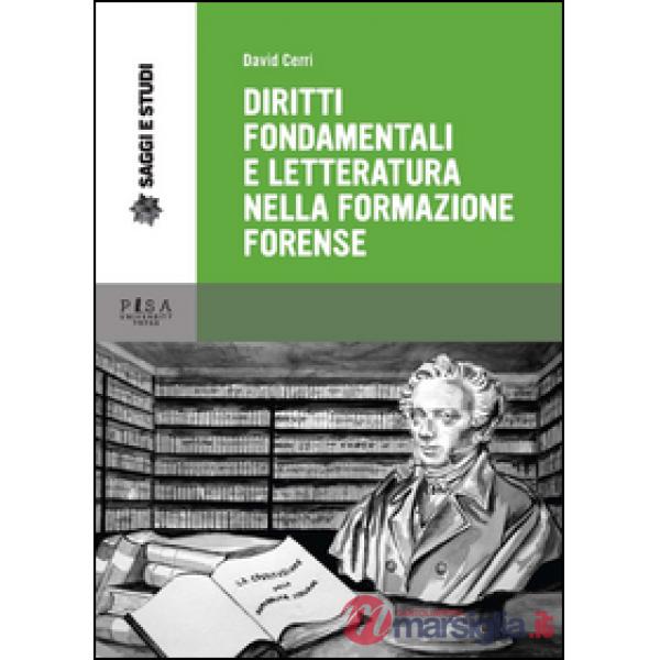Diritti fondamentali e letteratura nella formazione forense