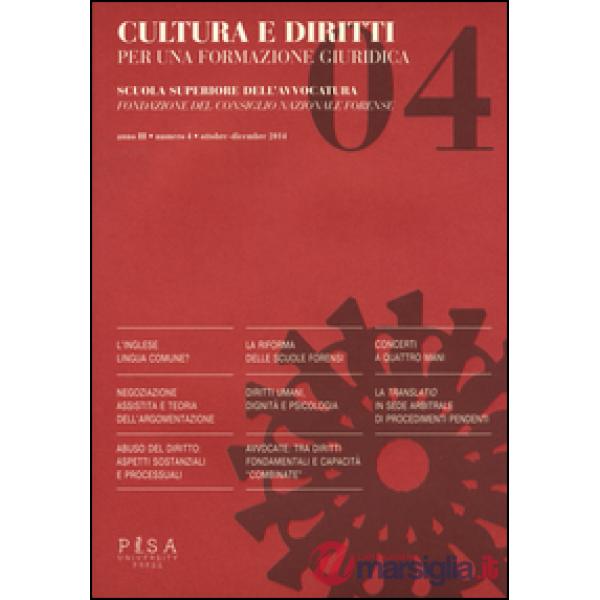 Cultura e diritti. Per una formazione giuridica (2014). Vol. 4