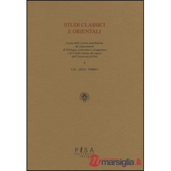 Studi classici e orientali (2015). Vol. 61/1