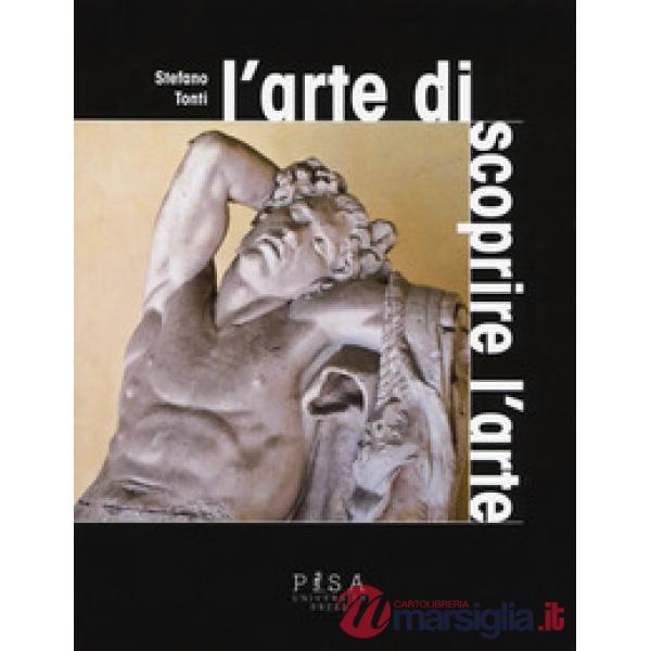 Arte di scoprire l'arte. Mediazione e divulgazione tra espressione e comunicazio