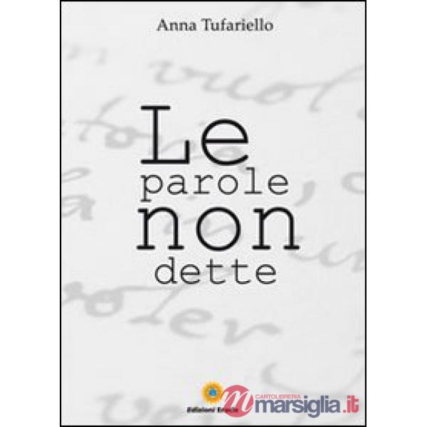 Parole non dette (Le)