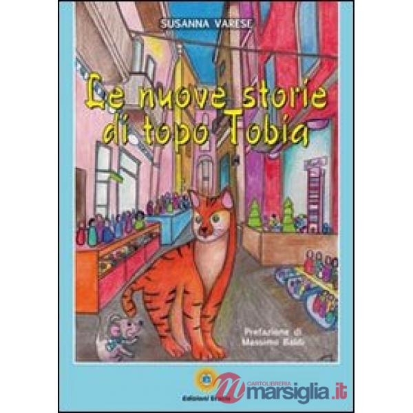 Nuove storie di topo Tobia (Le)