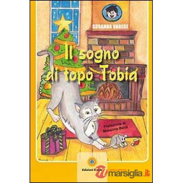 Sogno di topo Tobia (Il)