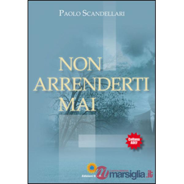 Non arrenderti mai