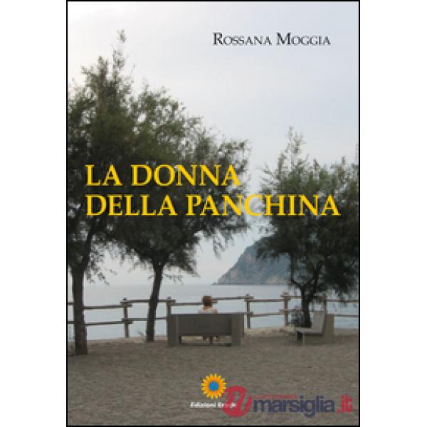 Donna della panchina (La)