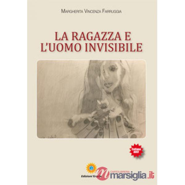 Ragazza e l'uomo invisibile (La)