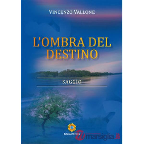 Ombra del destino (L')