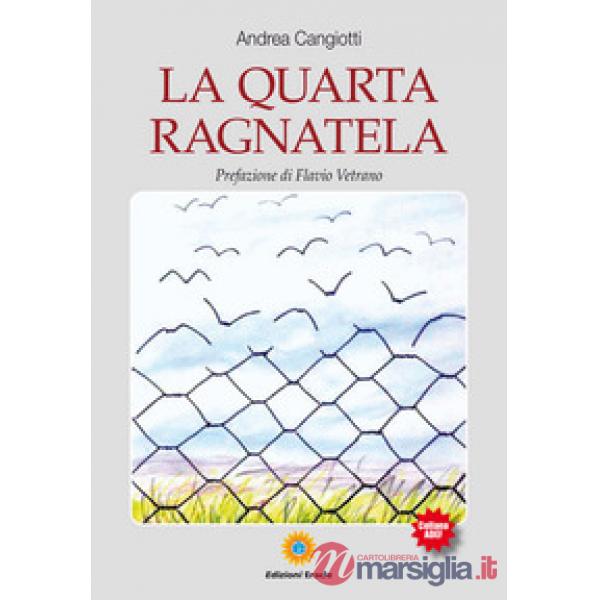 Quarta ragnatela (La)