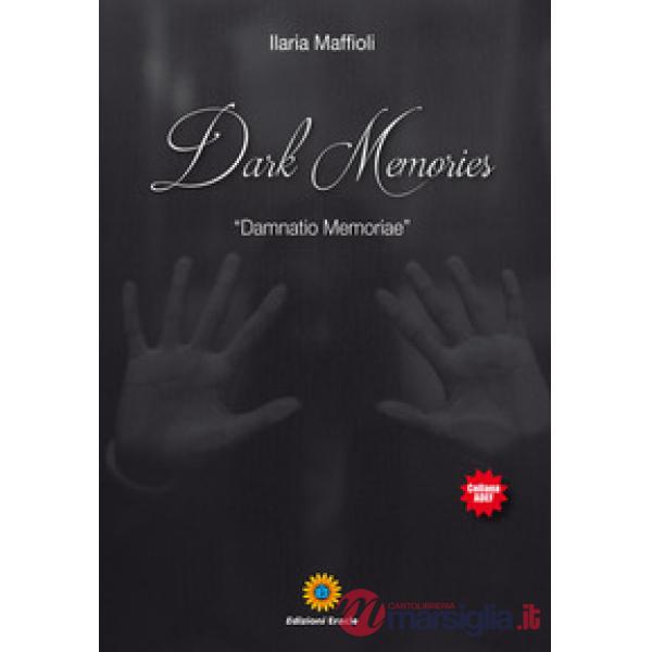 Dark Memories. «Damnatio Memoriae»