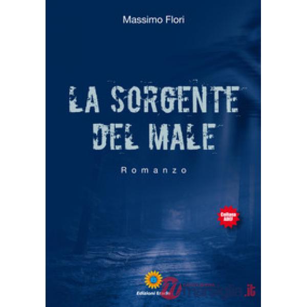 Sorgente del male (La)