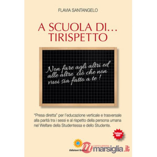 A scuola di... Tirispetto
