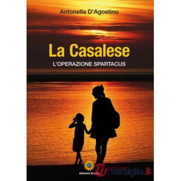 Casalese. L'operazione spartacus (La)