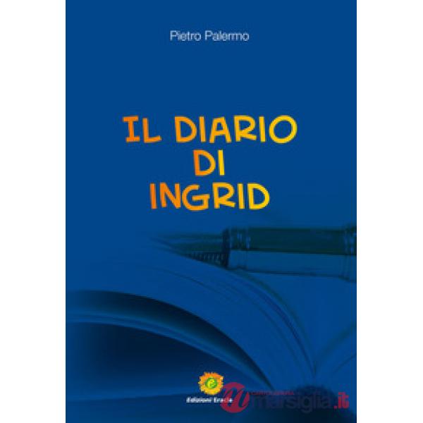 Diario di Ingrid (Il)