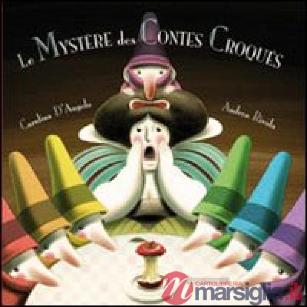 Le mystère des contes Croqués