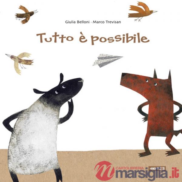 Tutto è possibile