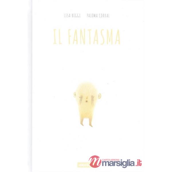 Fantasma. Ediz. illustrata (Il)