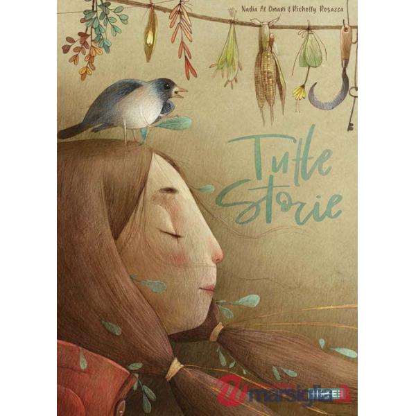 Tutte storie. Ediz. a colori