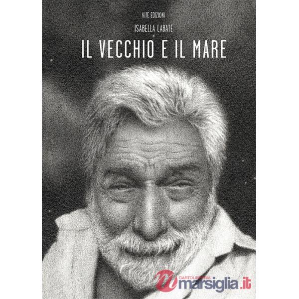 Vecchio e il mare (Il)