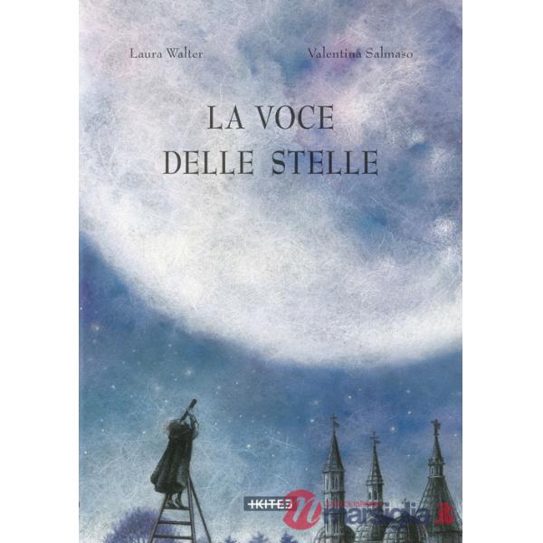 Voce delle stelle (La)