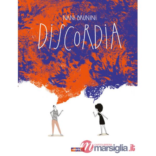 Discordia. Ediz. a colori
