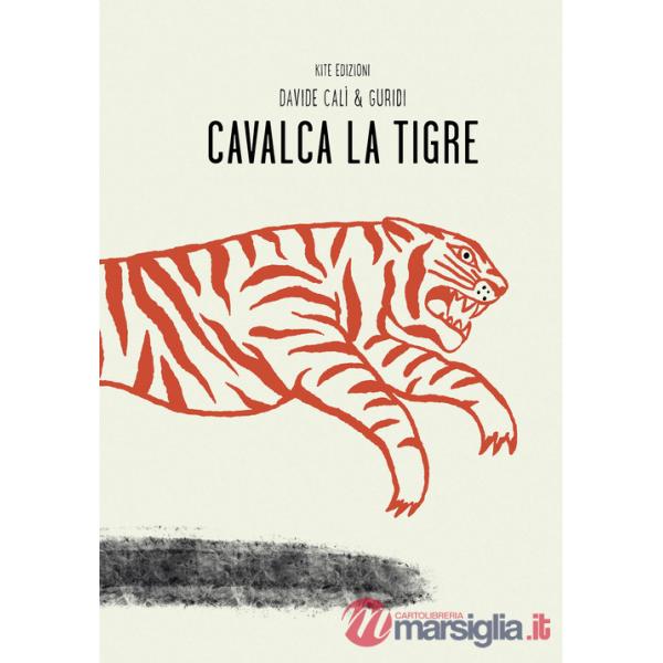 Cavalca la tigre