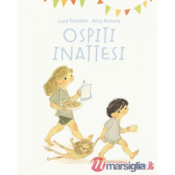 Ospiti inattesi. Ediz. a colori