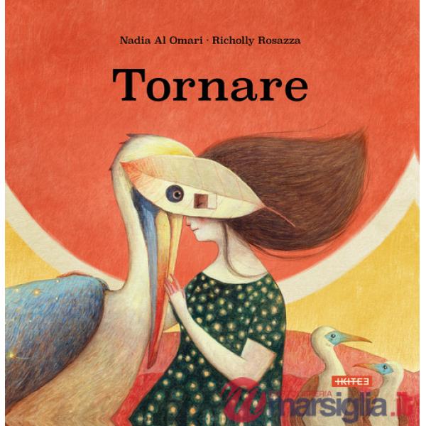 Tornare. Ediz. a colori