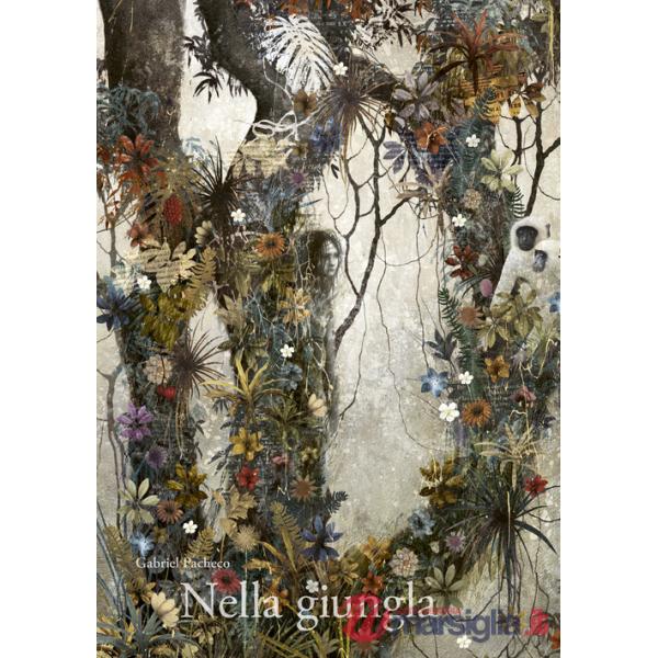 Nella giungla. Ediz. illustrata
