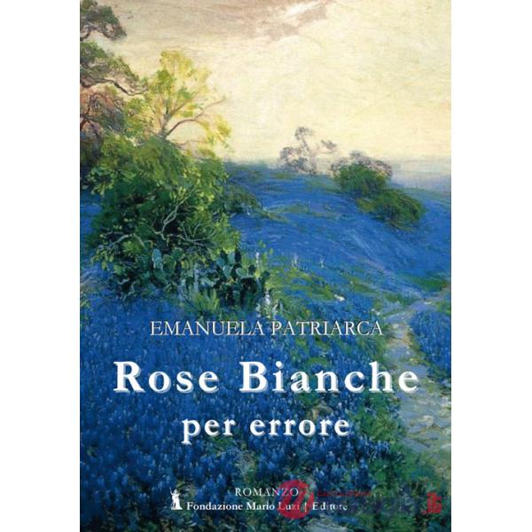 Rose bianche per errore