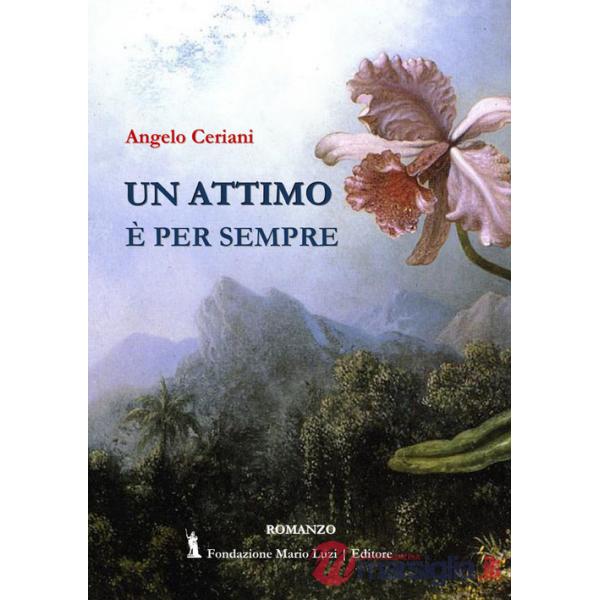 Un attimo è per sempre