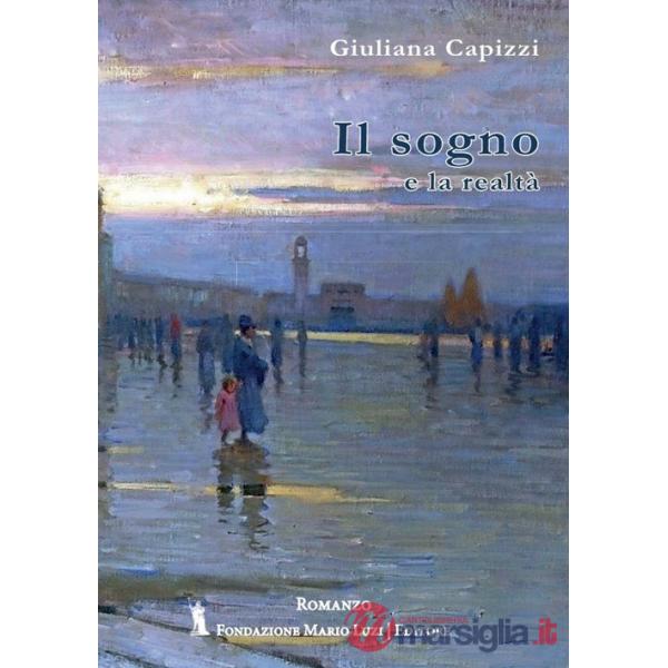 Sogno e la realtà (Il)