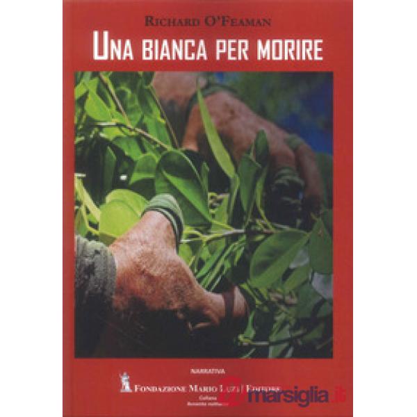 Bianca per morire (Una)