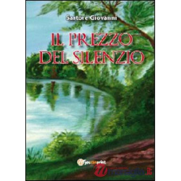 Prezzo del silenzio (Il)