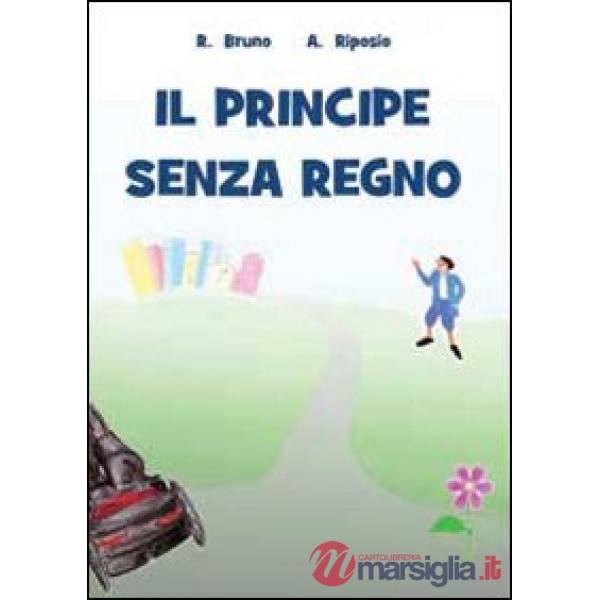 Principe senza regno (Il)