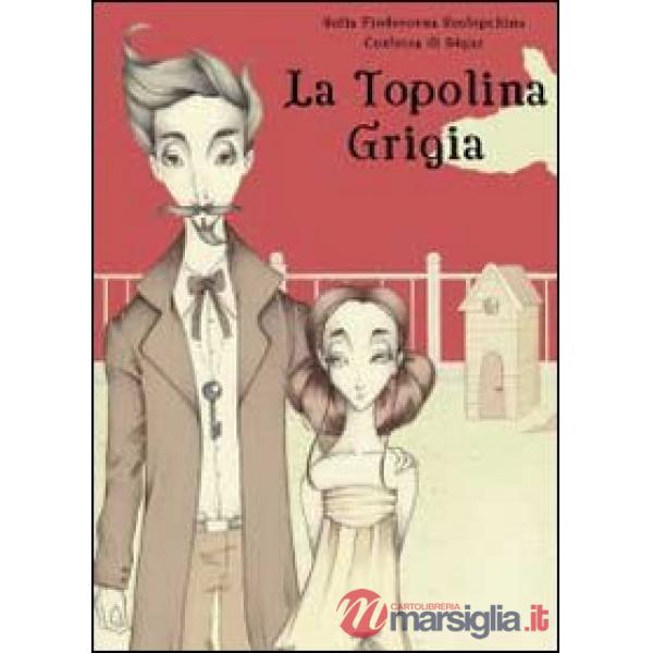 Topolina grigia (La)