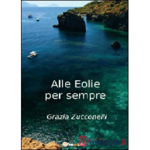Alle Eolie per sempre